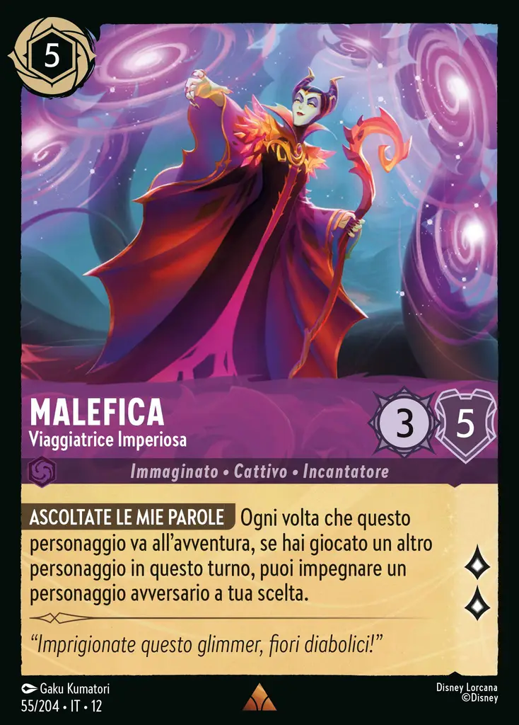 Malefica - Viaggiatrice Imperiosa